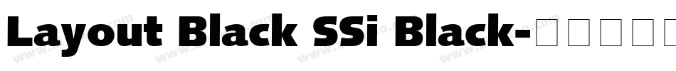 Layout Black SSi Black字体转换
